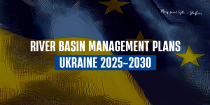 Ukraine adopts eight River Basin Management Plans: a major milestone towards sustainable water management  