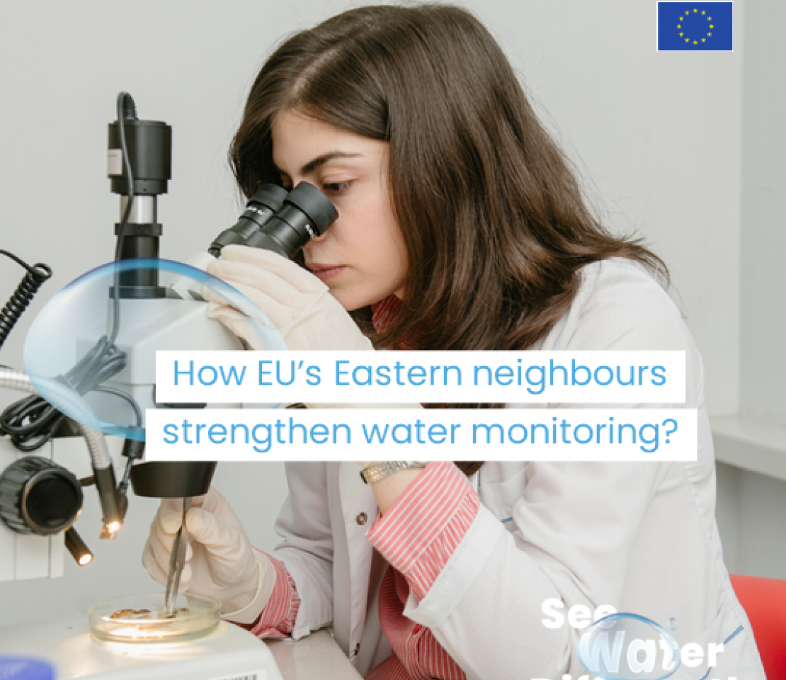 Improving Water Quality Monitoring in EU Eastern Partnership Countries: A Success Story with EU Support